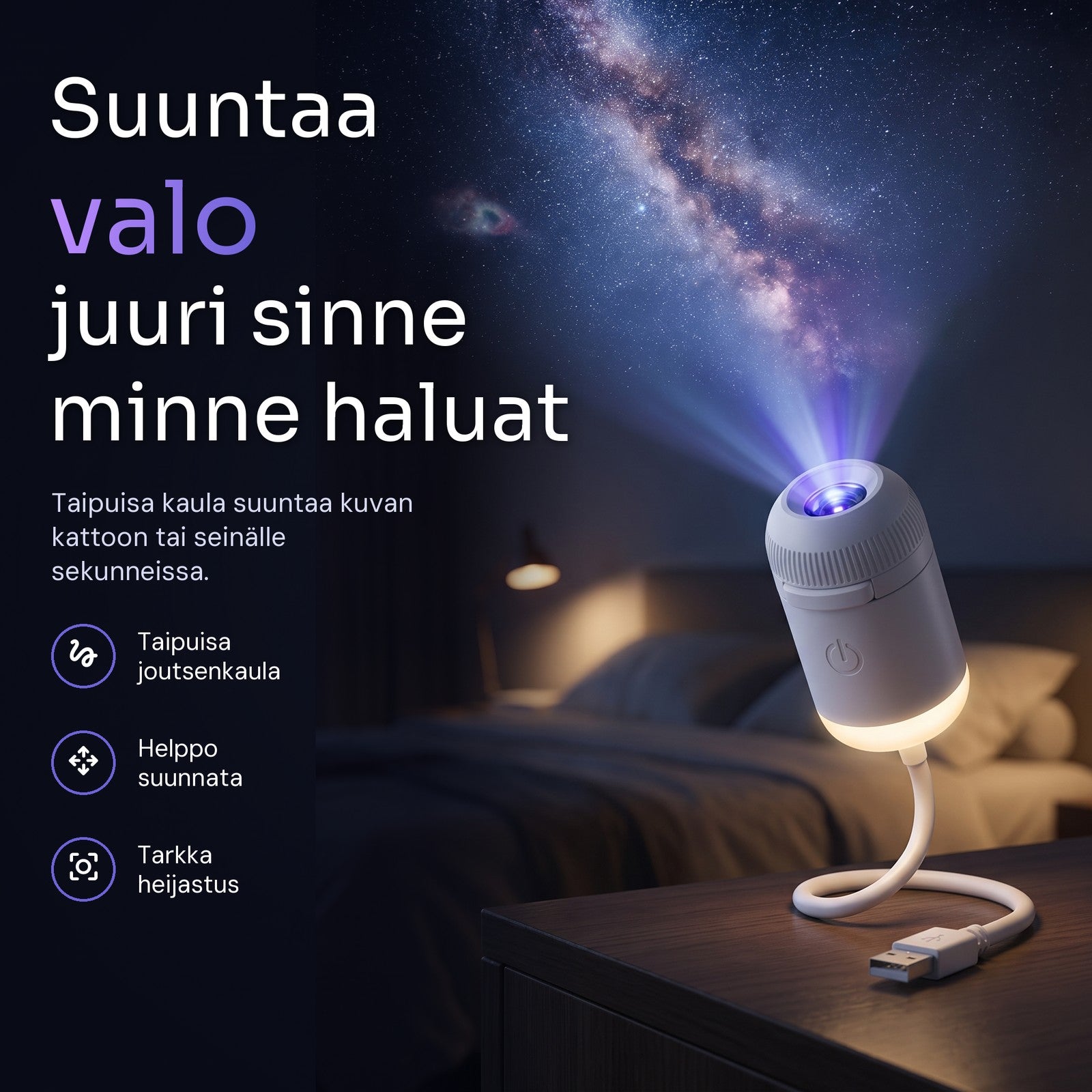 Starly yöpöydällä suuntaamassa galaksia kattoon